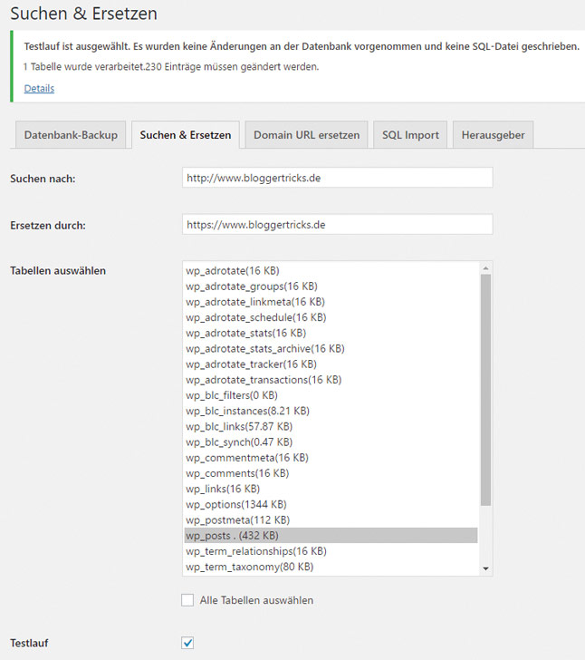 Der Testlauf zeigt Dir, wie viele Datenbankeinträge das Plugin ändern wird.