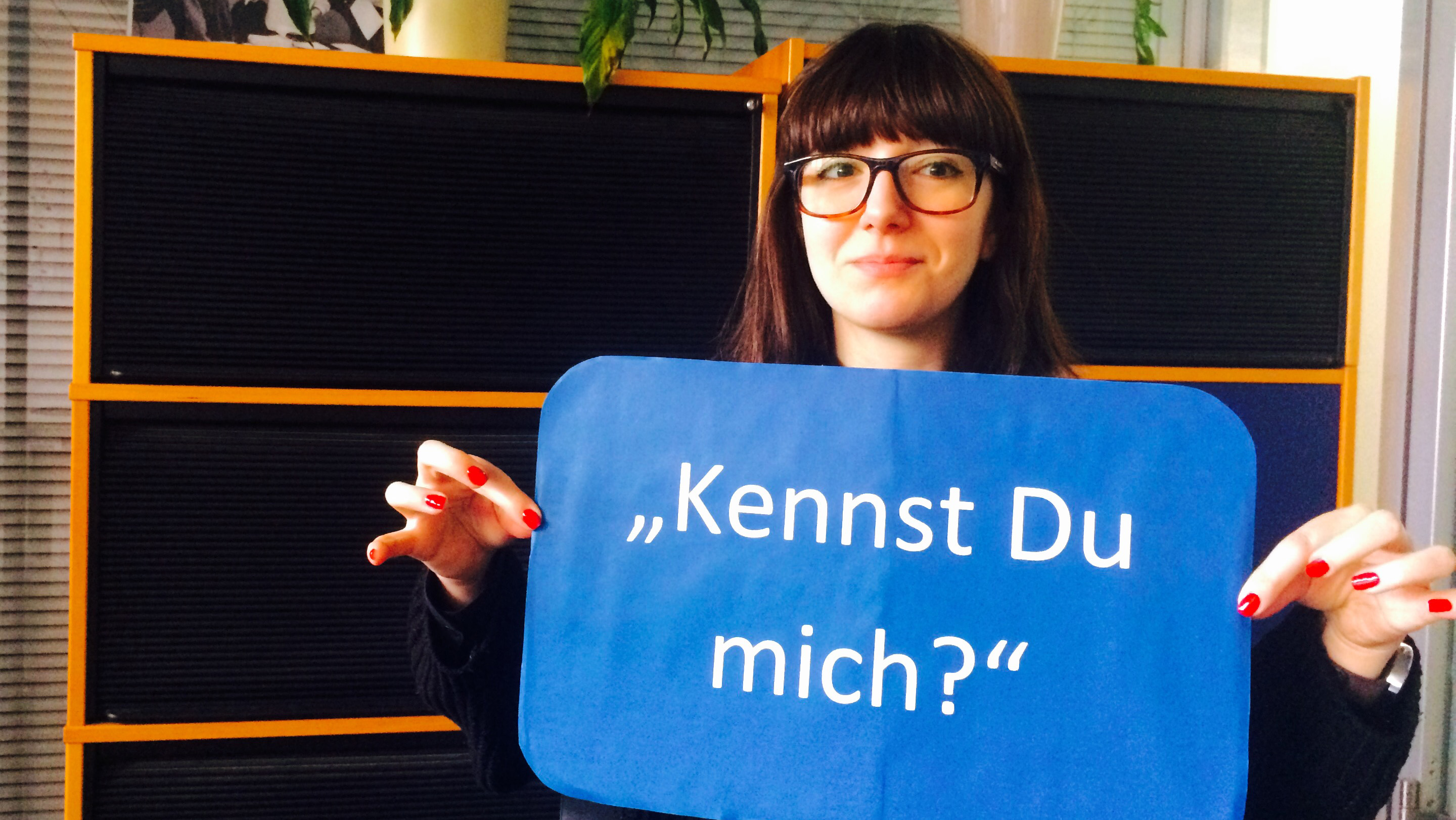 Unsere Kollegin Gergana fragt: "Kennst Du mich?"