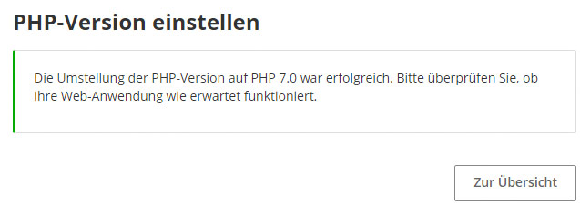 Die Erfolgsmeldung : Umstellung auf PHP 7.0 erledigt.